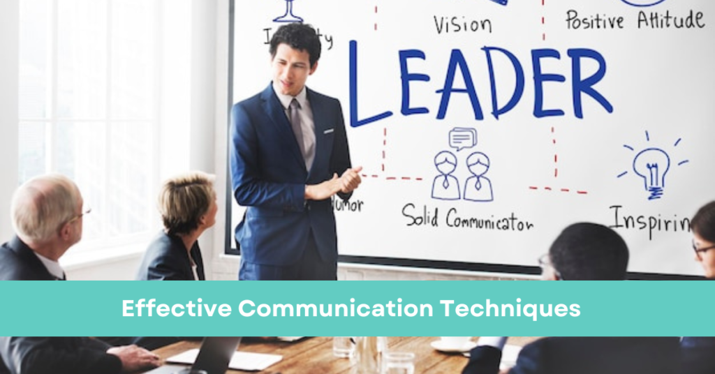 Mastering Effective Communication Techniques