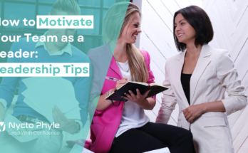 How to Motivate Your Team as a Leader: Leadership Tips